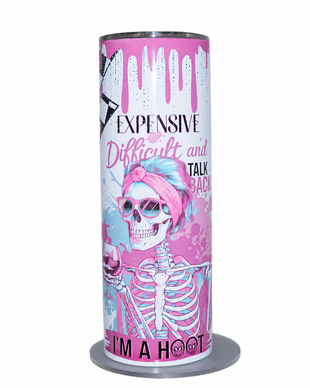 I'm Expensive, Difficult & Talk Back | 20oz Hogg Skinny Sublimation Tumbler