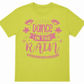 Dance in the Rain Graphic Tee | Inspirational Floral Shirt | Bright DTF Printed T-Shirt