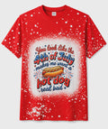Funny 4th of July Hot Dog Shirt | Patriotic Faux Bleach Tee | Independence Day Graphic Shirt | Summer BBQ Shirt | DTF & Sublimation