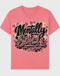 Mentally Spicy Shirt