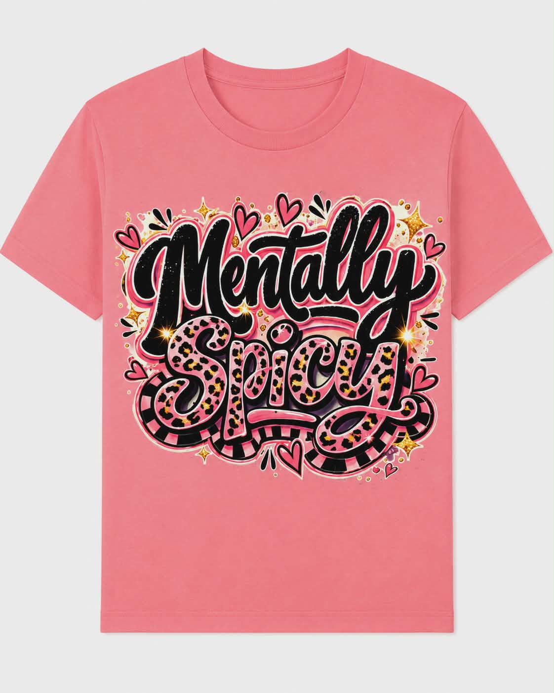 Mentally Spicy Shirt | Funny Mental Health Graphic Tee | Trendy Leopard Print Shirt | Cute Pink DTF Tee | Sarcastic Humor Apparel
