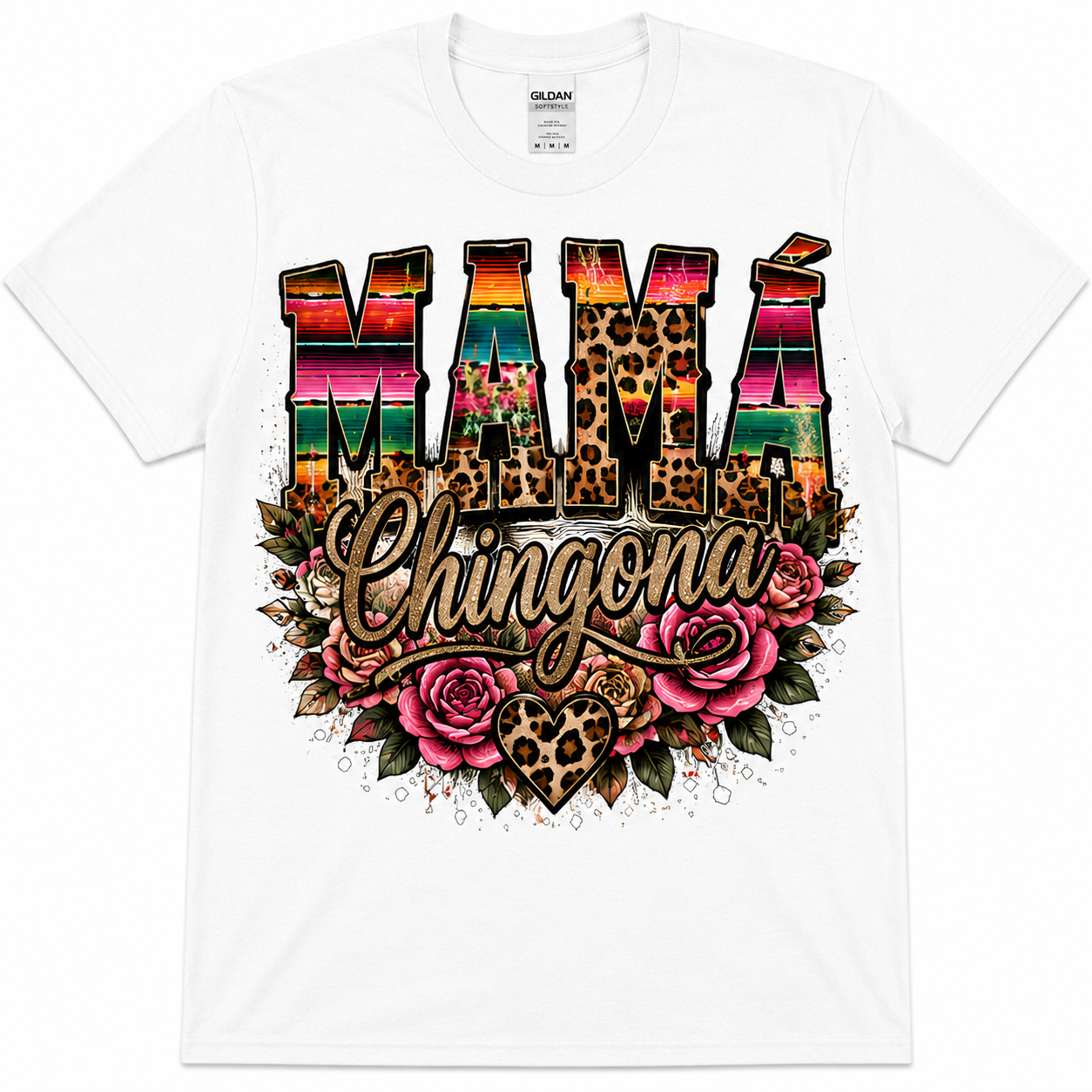 Mamá Chingona Graphic Tee | Serape & Leopard Mexican Mom DTF Shirt | Softstyle Unisex T-Shirt