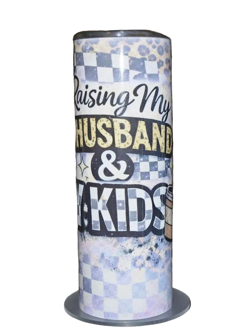 Raising My Husband & My Kids | 20oz Hogg Skinny Sublimation Tumbler