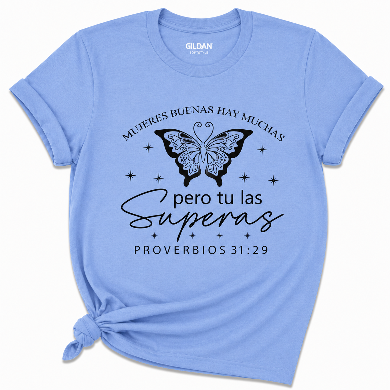 Mujeres Buenas Hay Muchas, Pero Tú Las Superas – Proverbs 31:29 Christian Women's Softstyle Graphic Tee | Inspirational Spanish DTF Shirt